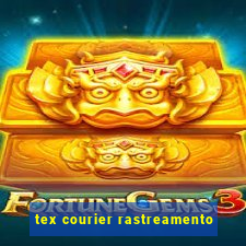 tex courier rastreamento